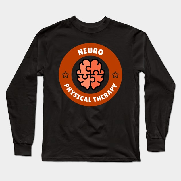 Neuro Physical Therapy Long Sleeve T-Shirt by Designs by Eliane